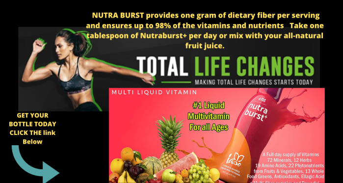 NUTRA BURST provides one gram of dietary fiber per serving and ensures up to 98% of the vitamins and nutrients Take one tablespoon of Nutraburst+ per day or mix with your all-natural fruit juice. (1)